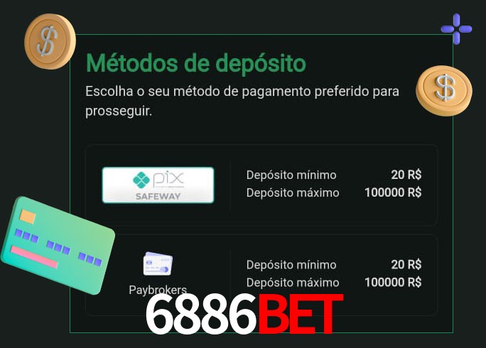 O cassino 6886bet oferece uma grande variedade de métodos de pagamento
