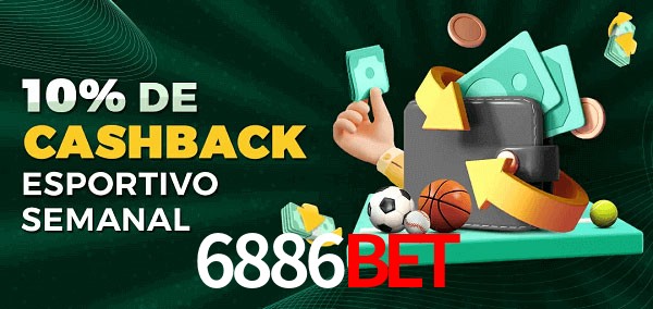 10% de bônus de cashback na 6886bet