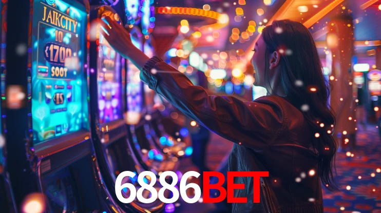 Sinta a adrenalina dos jogos de cassino com 6886bet